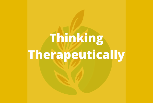 Thinking Therapeutically 